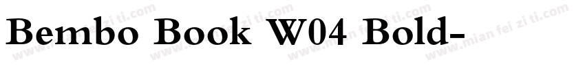 Bembo Book W04 Bold字体转换